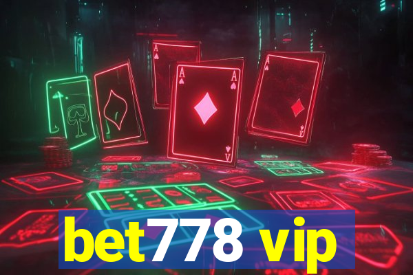 bet778 vip