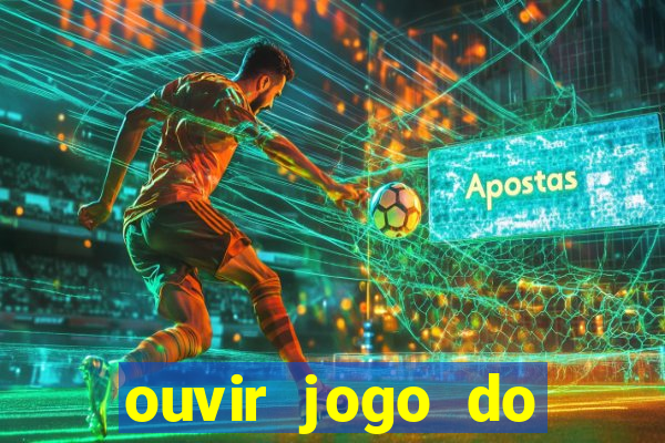 ouvir jogo do vasco ao vivo