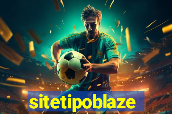 sitetipoblaze