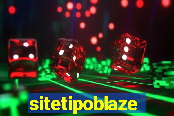 sitetipoblaze