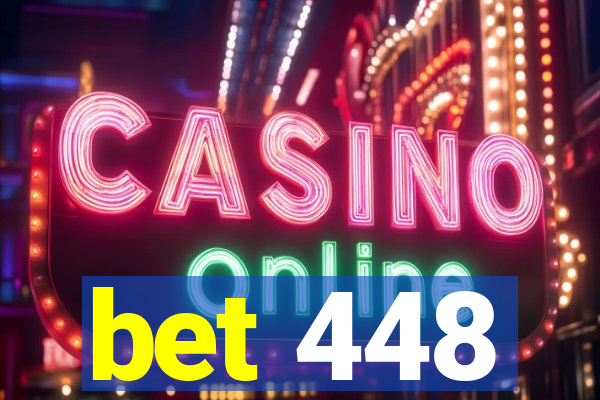 bet 448