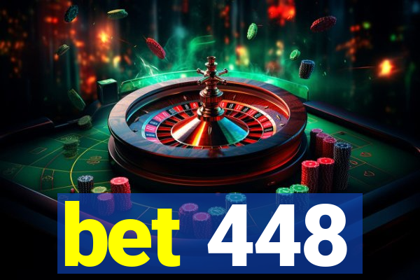 bet 448