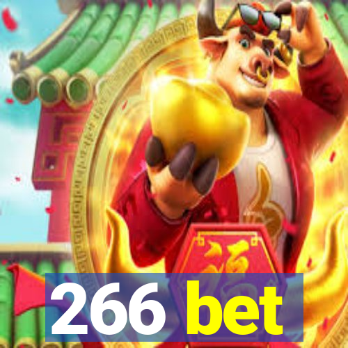 266 bet