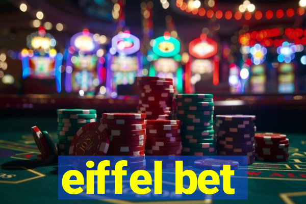 eiffel bet