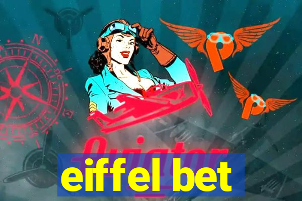 eiffel bet