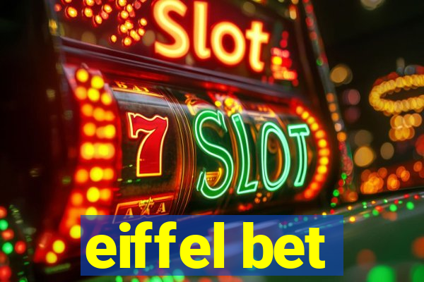 eiffel bet