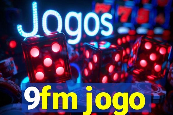 9fm jogo