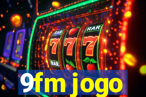 9fm jogo