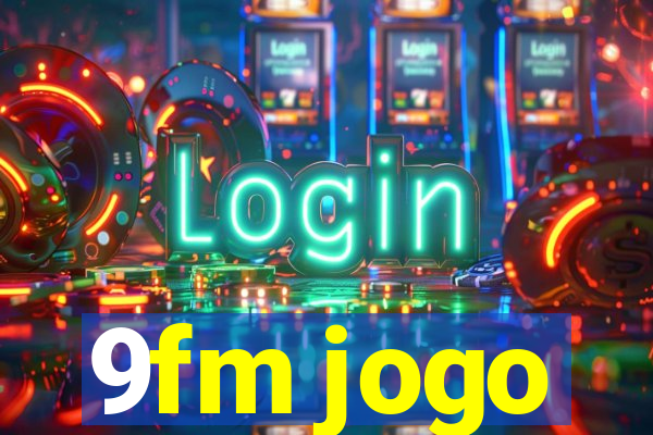 9fm jogo