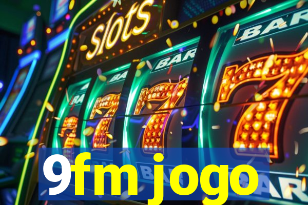 9fm jogo