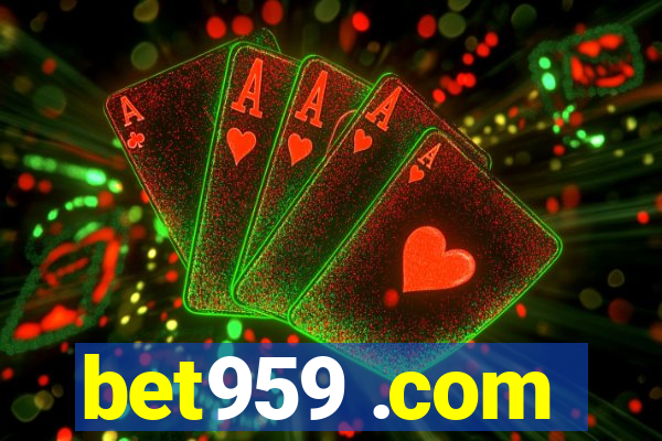 bet959 .com