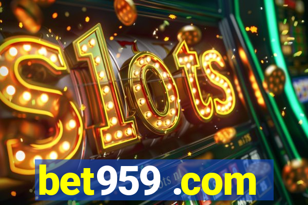 bet959 .com