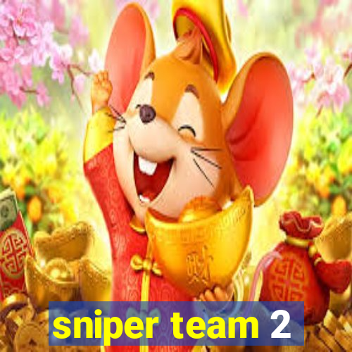 sniper team 2