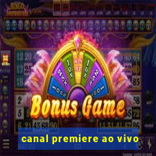 canal premiere ao vivo