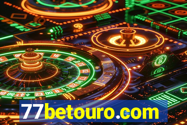 77betouro.com