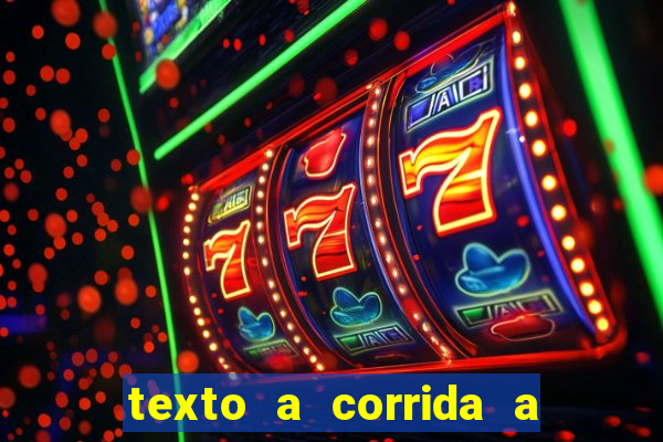 texto a corrida a lagarta lili