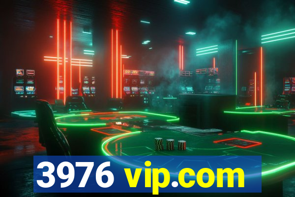 3976 vip.com