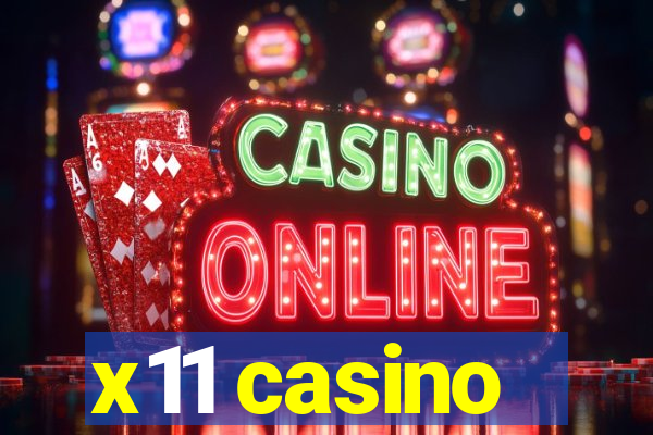 x11 casino