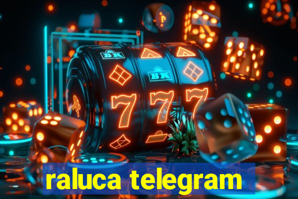 raluca telegram