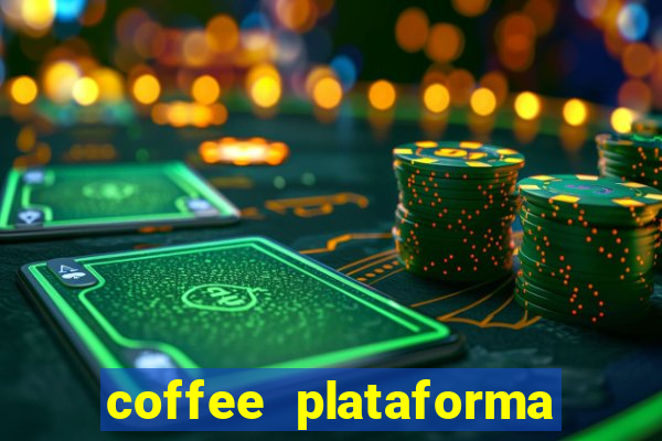 coffee plataforma de jogos