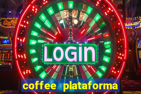 coffee plataforma de jogos