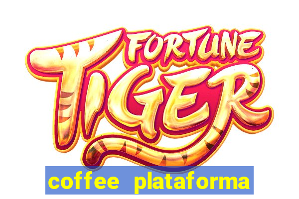 coffee plataforma de jogos