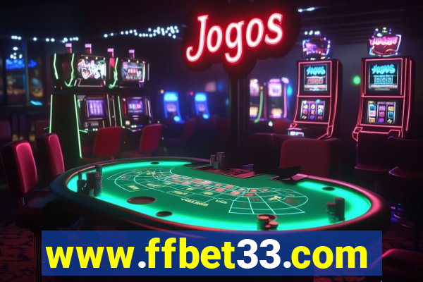 www.ffbet33.com