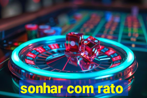 sonhar com rato