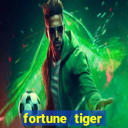 fortune tiger depósito mínimo