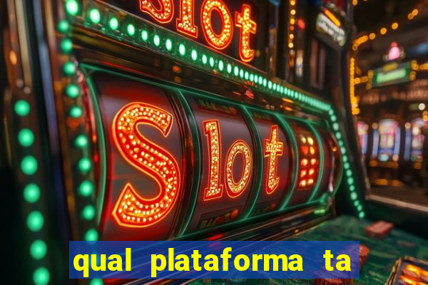 qual plataforma ta pagando mais