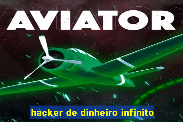 hacker de dinheiro infinito