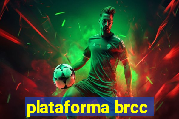 plataforma brcc