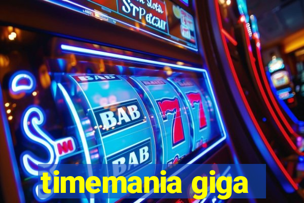 timemania giga