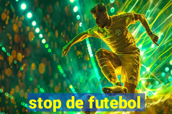 stop de futebol