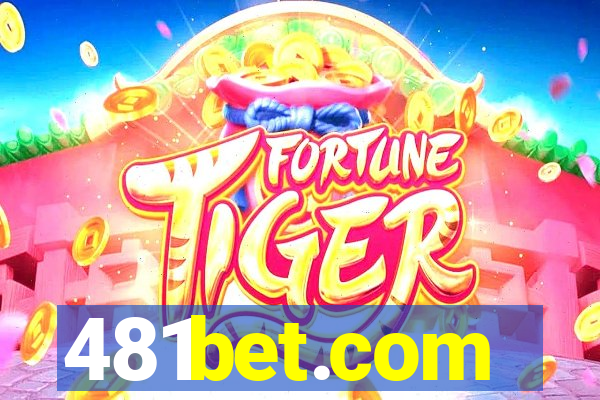 481bet.com