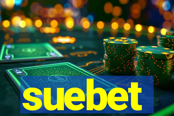 suebet