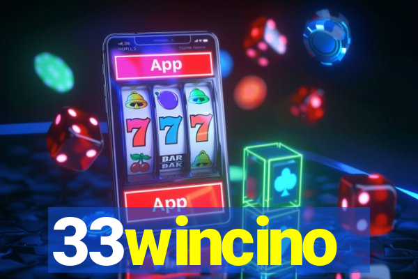 33wincino