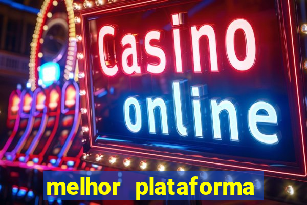 melhor plataforma para ganhar dinheiro no fortune tiger