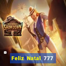 Feliz Natal 777 plataforma login