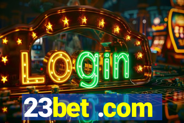 23bet .com