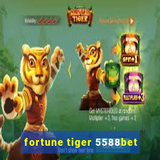 fortune tiger 5588bet