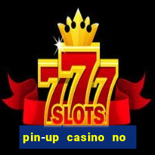 pin-up casino no deposit bonus code