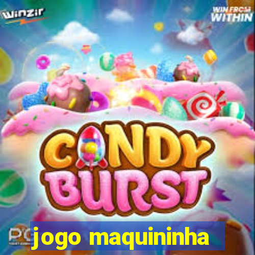 jogo maquininha