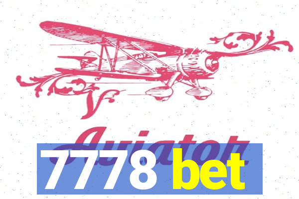 7778 bet