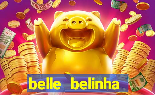 belle belinha vazados privacy