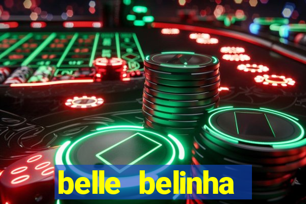 belle belinha vazados privacy