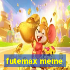 futemax meme