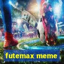 futemax meme