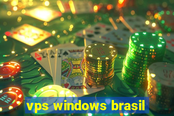 vps windows brasil