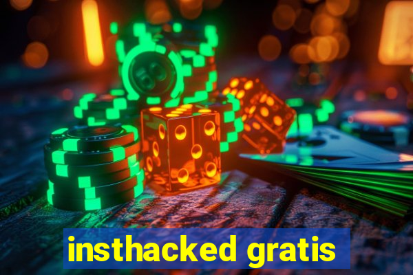 insthacked gratis